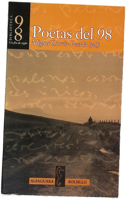 Poetas del 98 un fin de siglo