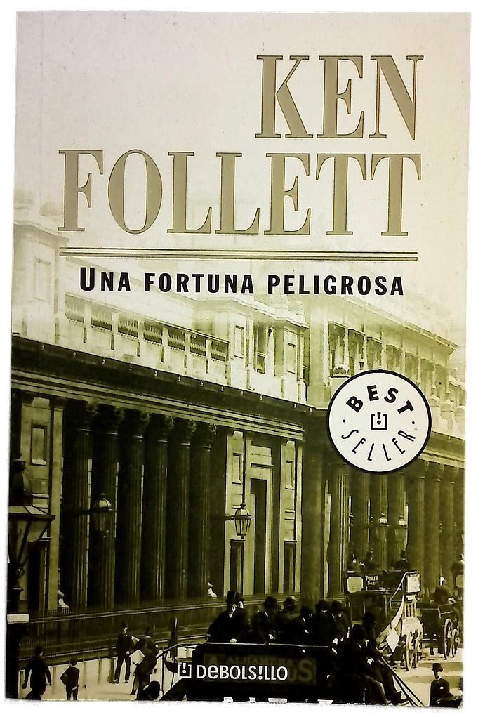 Una fortuna peligrosa