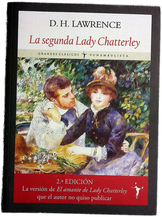 La segunda lady Chatterley : (John Thomas y Lady Jane)