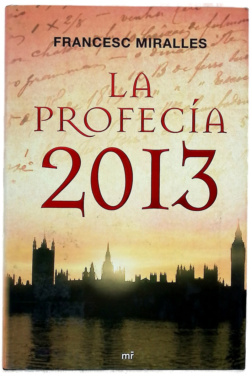 La profecía 2013
