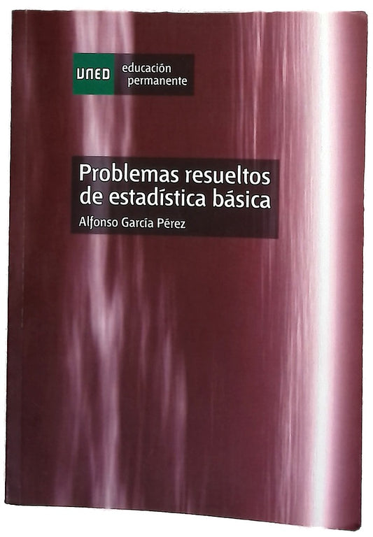 Problemas resueltos de estadística básica