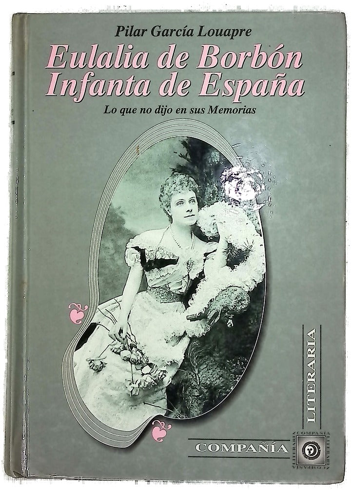 Eulalia de Borbón, infanta de España lo que no dijo en sus memorias