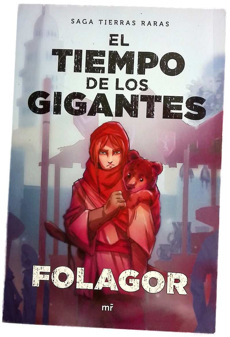 El tiempo de los gigantes