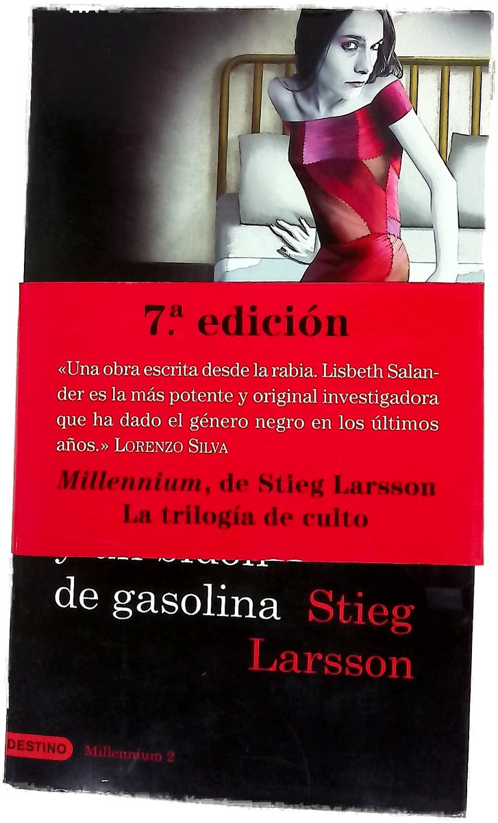 La chica que soñaba con una cerilla y un bidón de gasolina