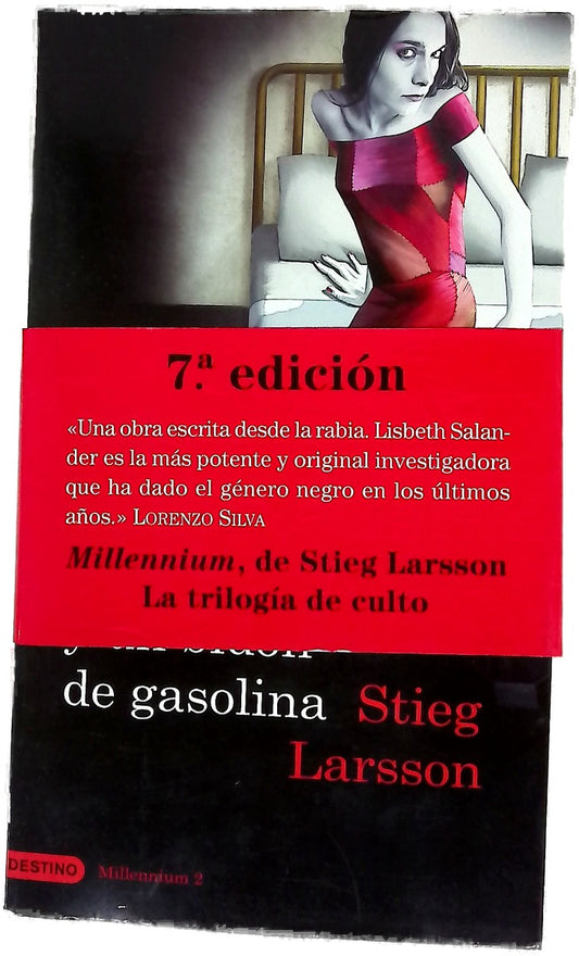 La chica que soñaba con una cerilla y un bidón de gasolina