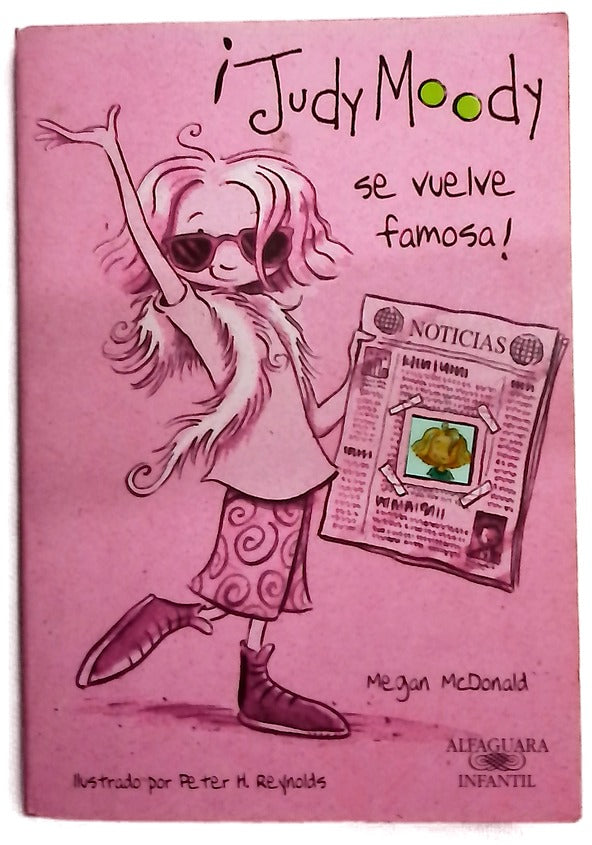 ¡Judy Moody se vuelve famosa!