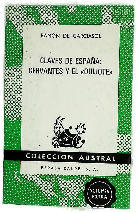 Claves de España Cervantes y el "Quijote"