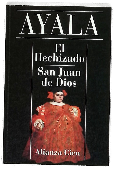 El hechizado ; San Juan de Dios