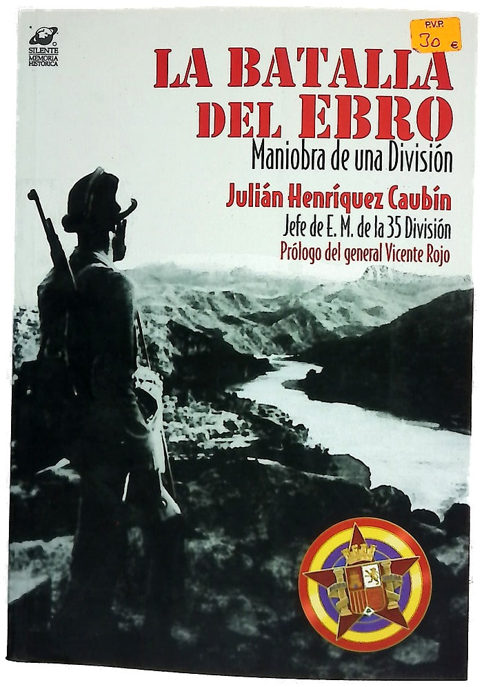 La batalla del Ebro maniobra de una división