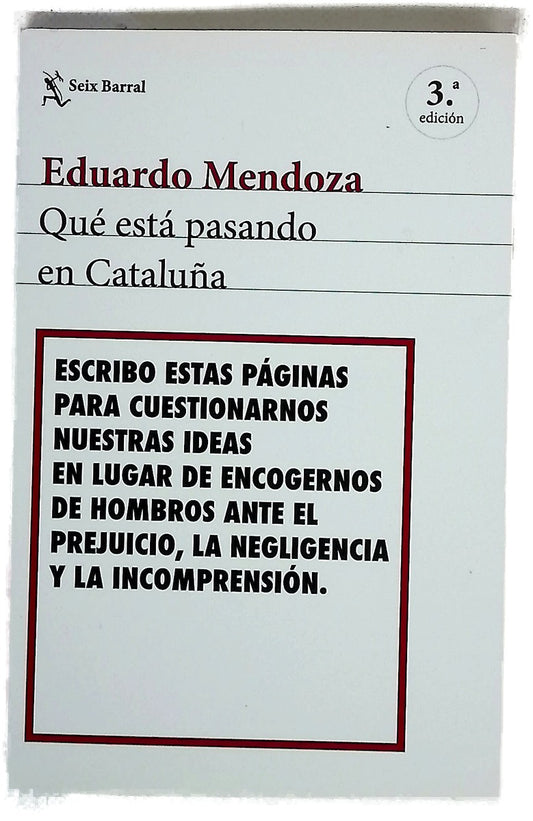 Qué está pasando en Cataluña