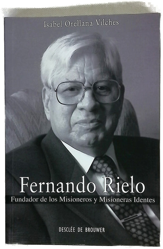 Fernando Rielo fundador de los misioneros y misioneras identes