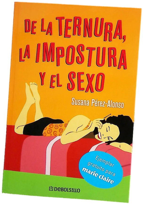 De la ternura, la impostura y el sexo relato inédito