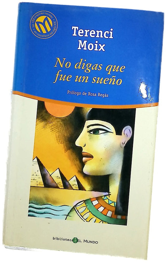 No digas que fue un sueño