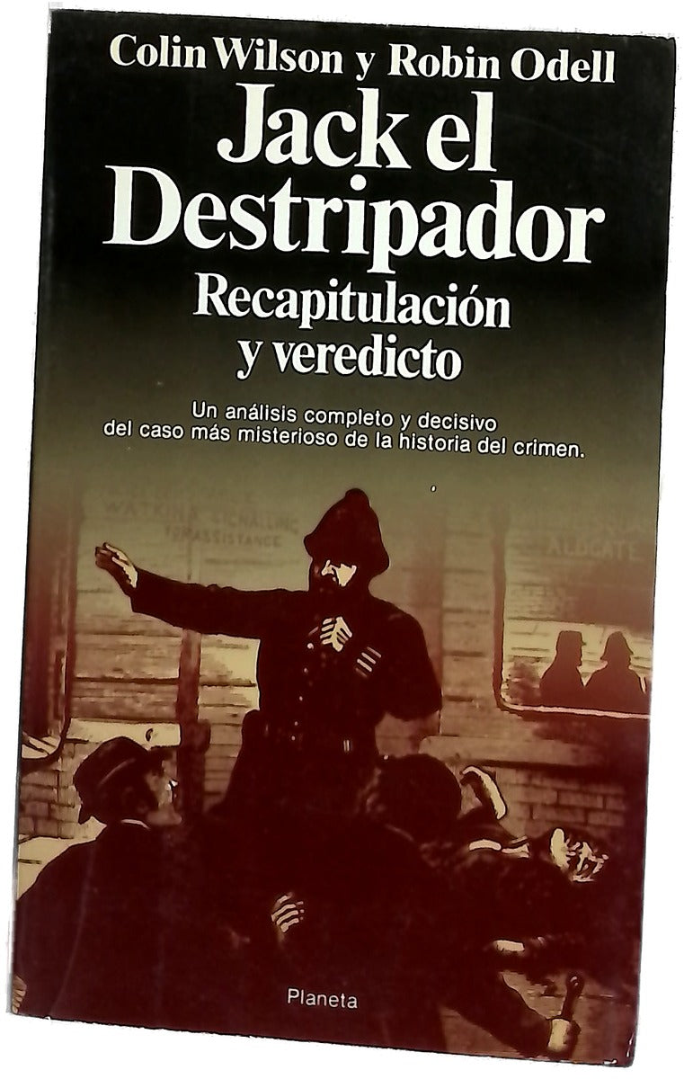 Jack el destripador, recapitulación y veredicto