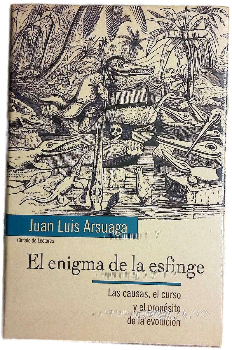 El enigma de la esfinge las causas, el curso y el propósito de la evolución
