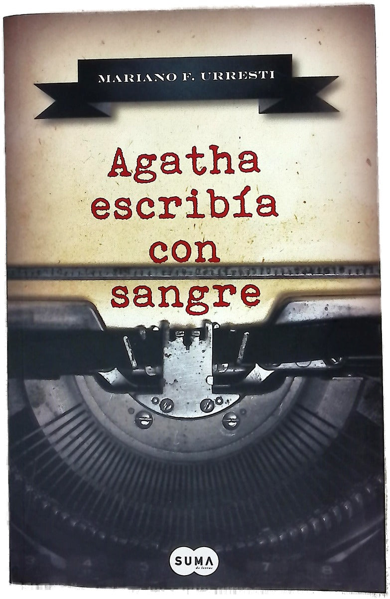 Agatha escribía con sangre