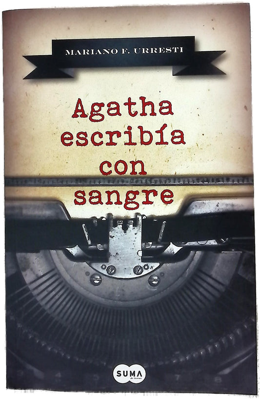 Agatha escribía con sangre