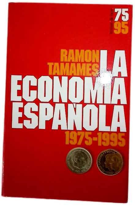 La economía española 1975-1995