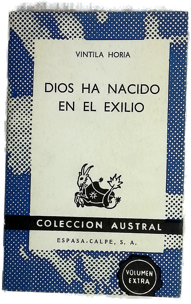 Dios ha nacido en el exilio. Novela