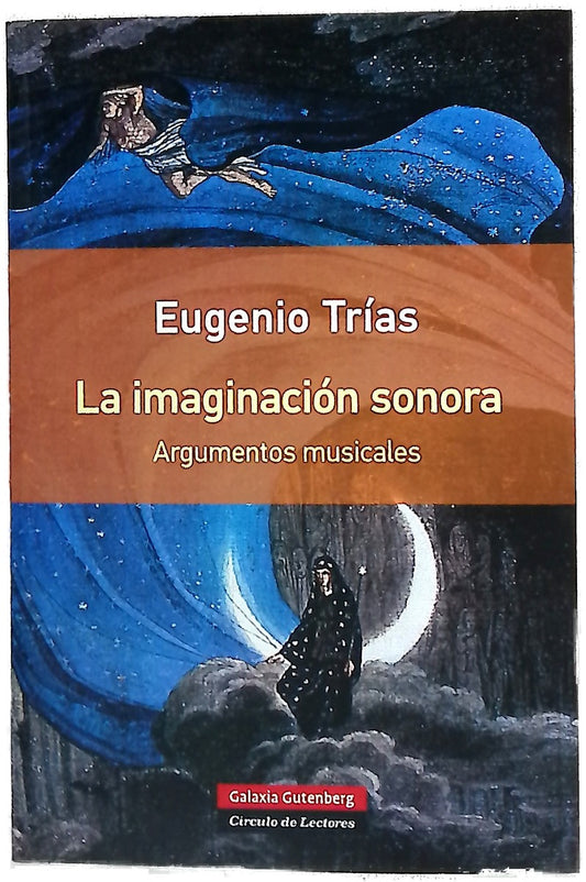 La imaginación sonora : argumentos musicales