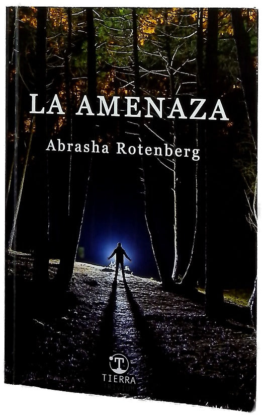 La amenaza