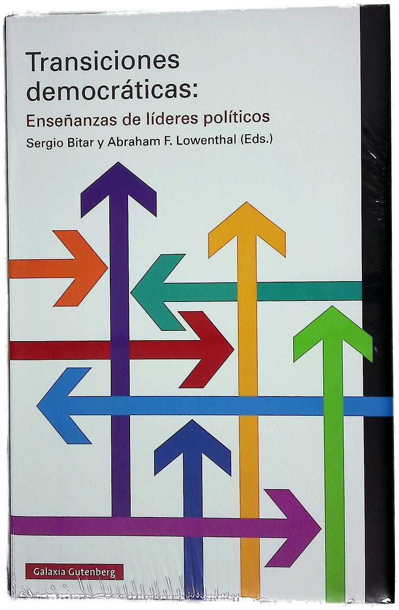 Transiciones democráticas : enseñanzas de lideres políticos