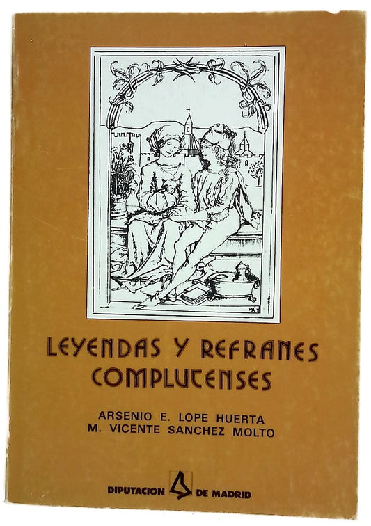 "Leyendas y refranes complutenses"