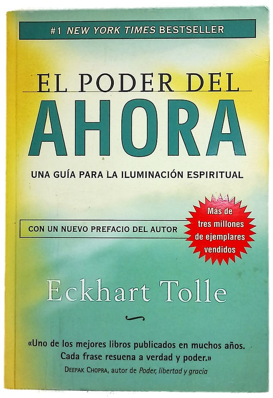 El poder del ahora : un camino hacia la realización espiritual