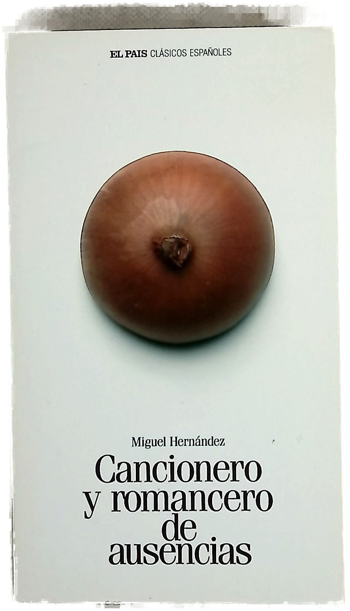 Cancionero y romancero de ausencias