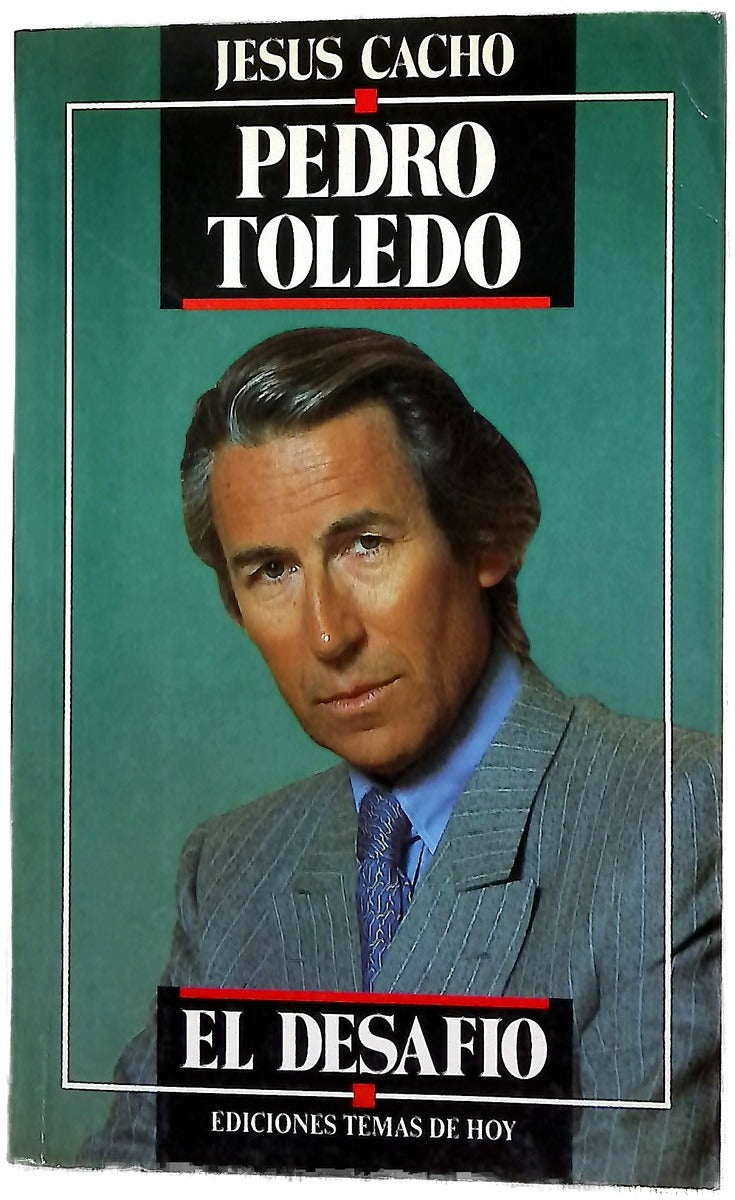 Pedro Toledo el desafío