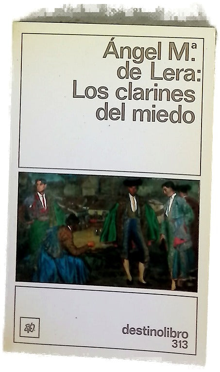Los clarines del miedo