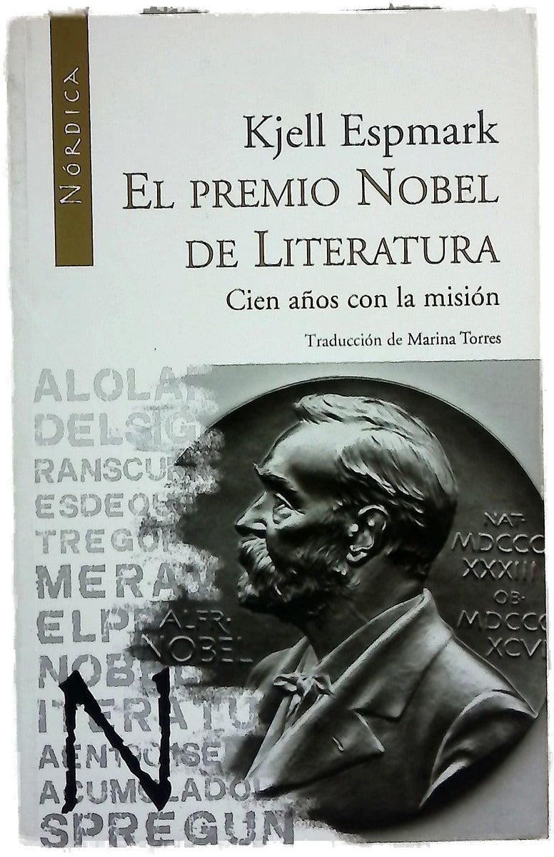 El premio Nobel de literatura cien años con la misión