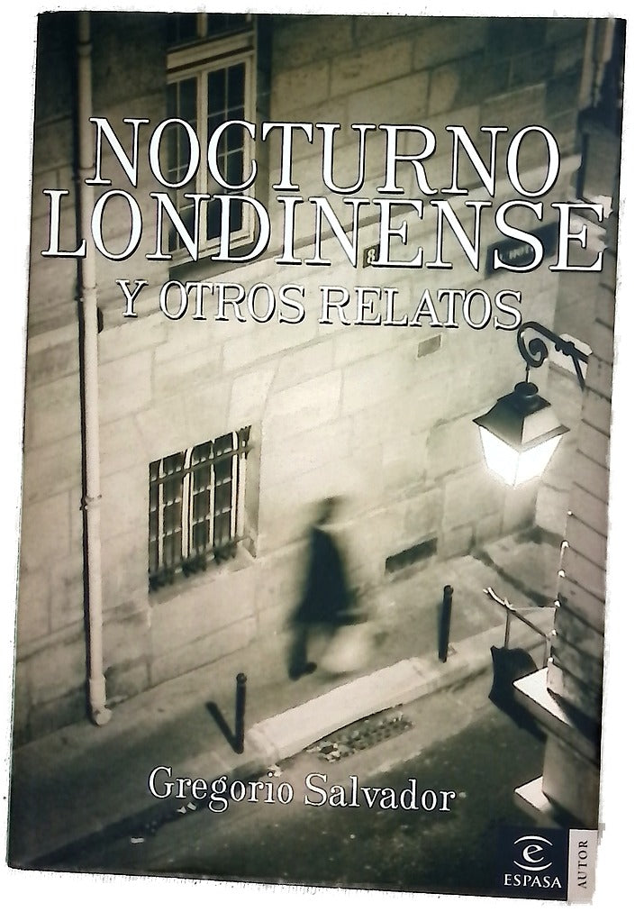Nocturno londinense y otros relatos