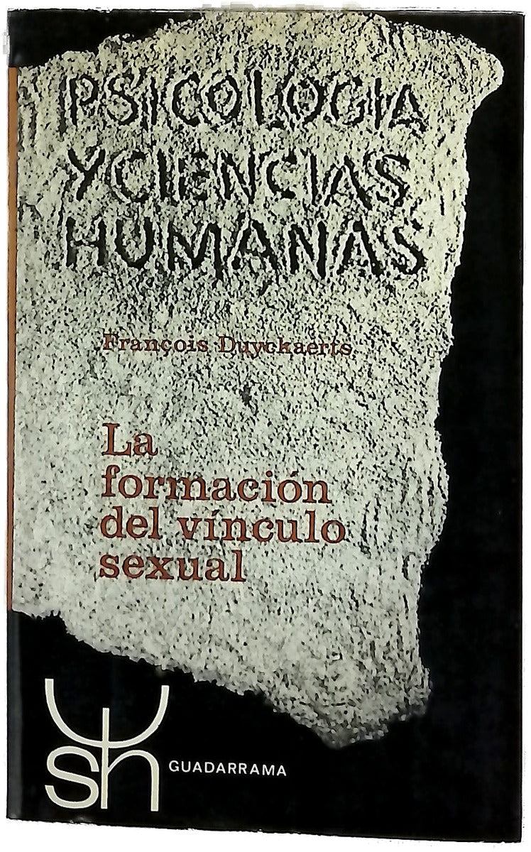 La formación del vinculo sexual