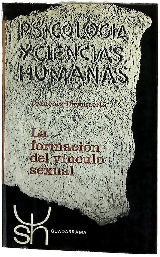 La formación del vinculo sexual