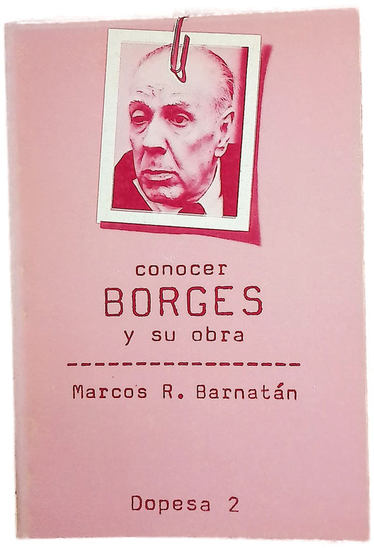 Conocer Borges y su obra