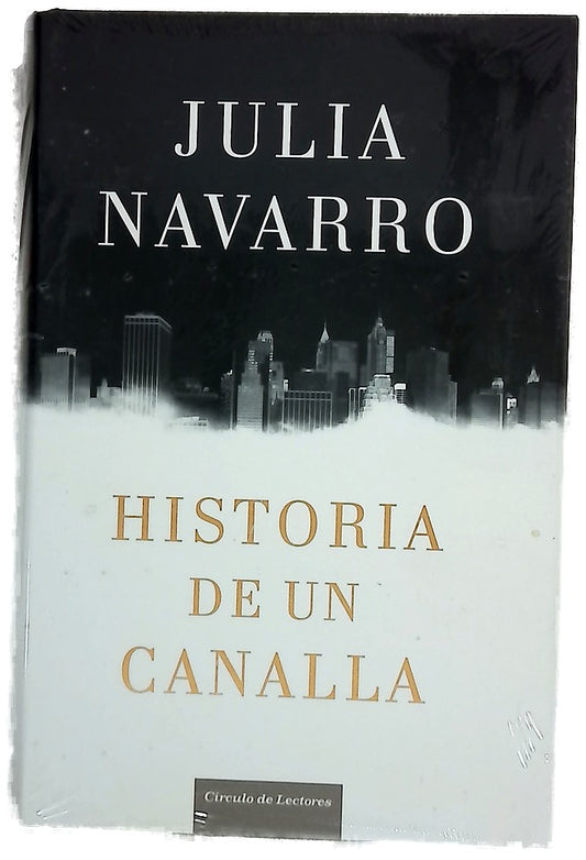 Historia de un canalla