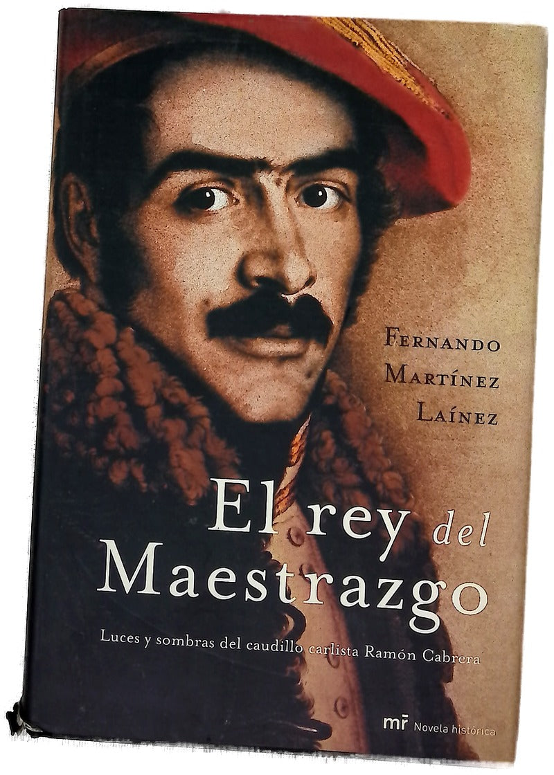El rey del maestrazgo