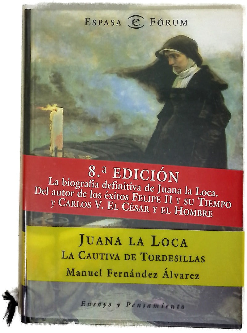Juana la Loca, la cautiva de Tordesillas