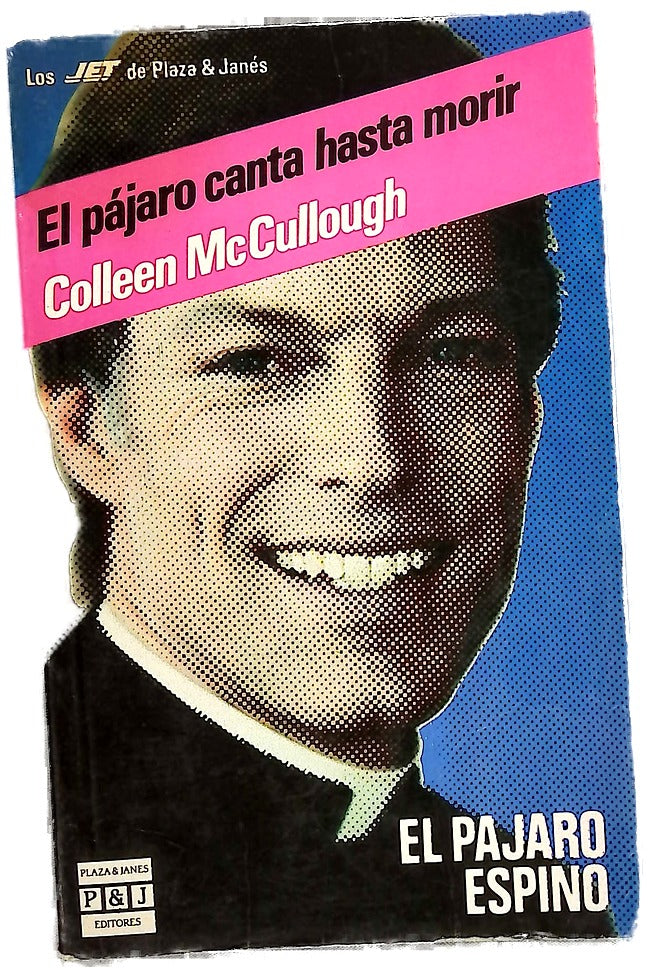 El pájaro canta hasta morir (el pájaro espino)