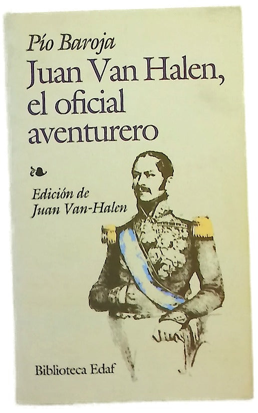 Juan Van Halen el oficial aventurero