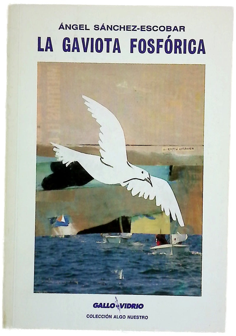 La gaviota fosfórica