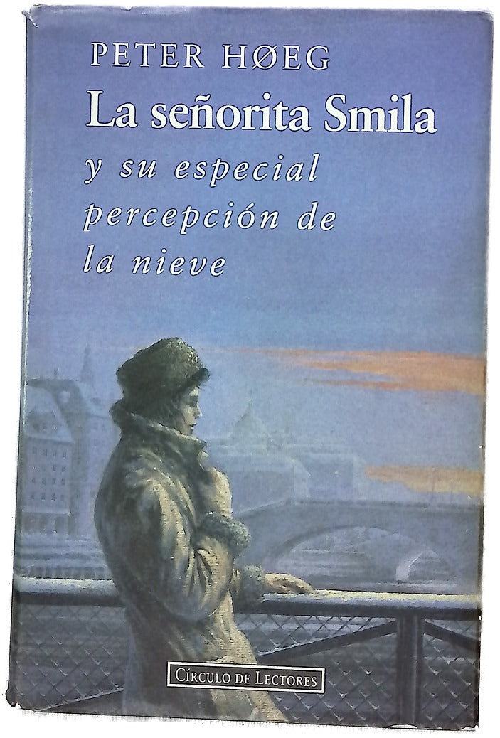 La señorita Smila y su especial percepción de la nieve