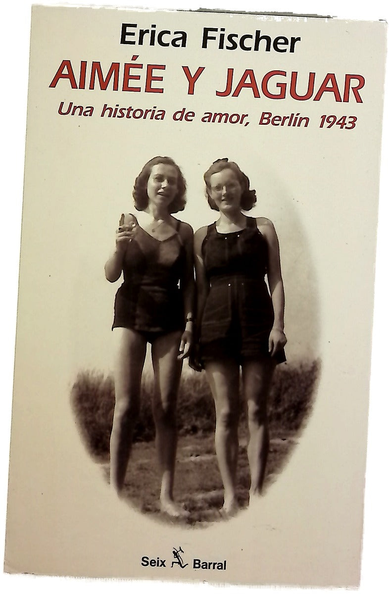 Aimée y Jaguar : una historia de amor, Berlín 1943