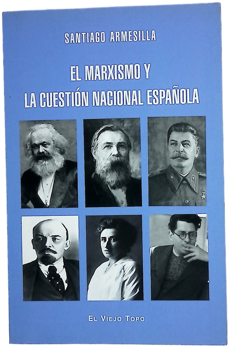 El marxismo y la cuestión nacional española