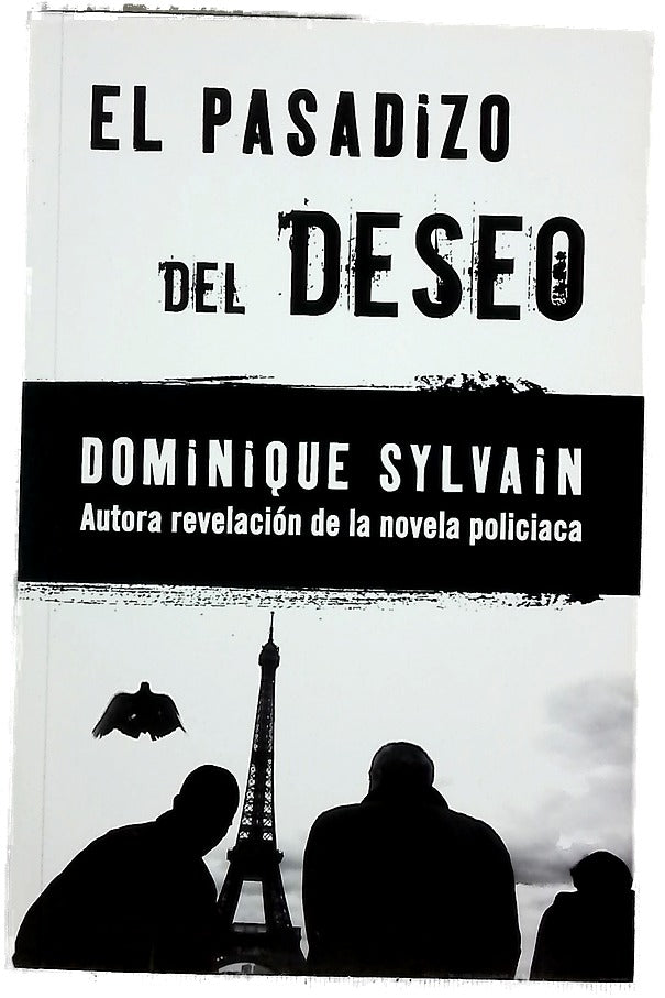 El pasadizo del deseo