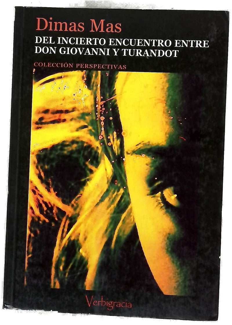 Del incierto encuentro entre don Giovanni y Turandot