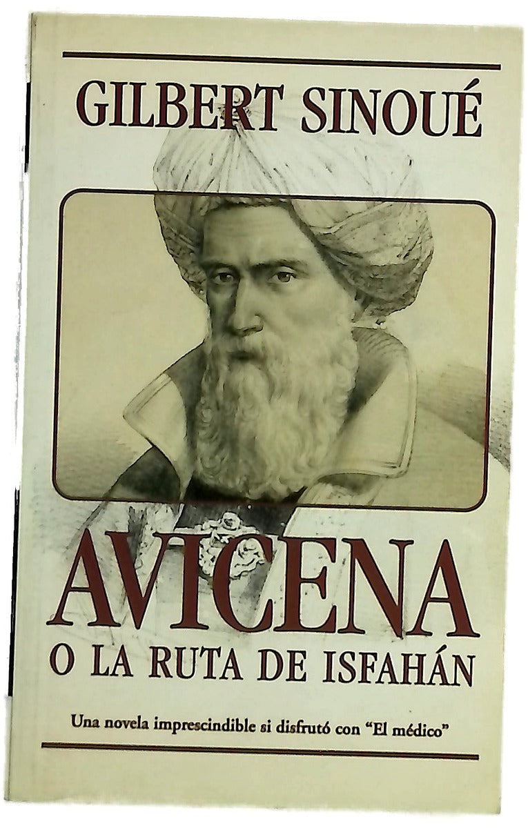 Avicena o La ruta de Isfahán
