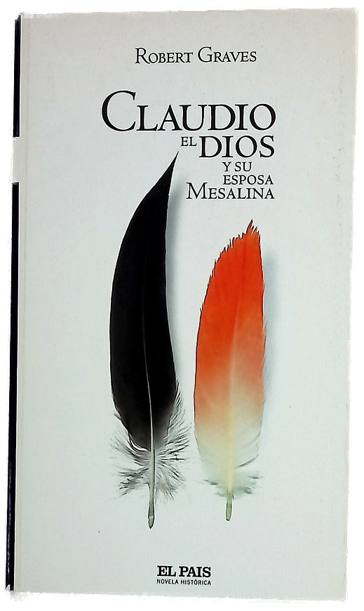 Claudio el dios y su esposa Mesalina