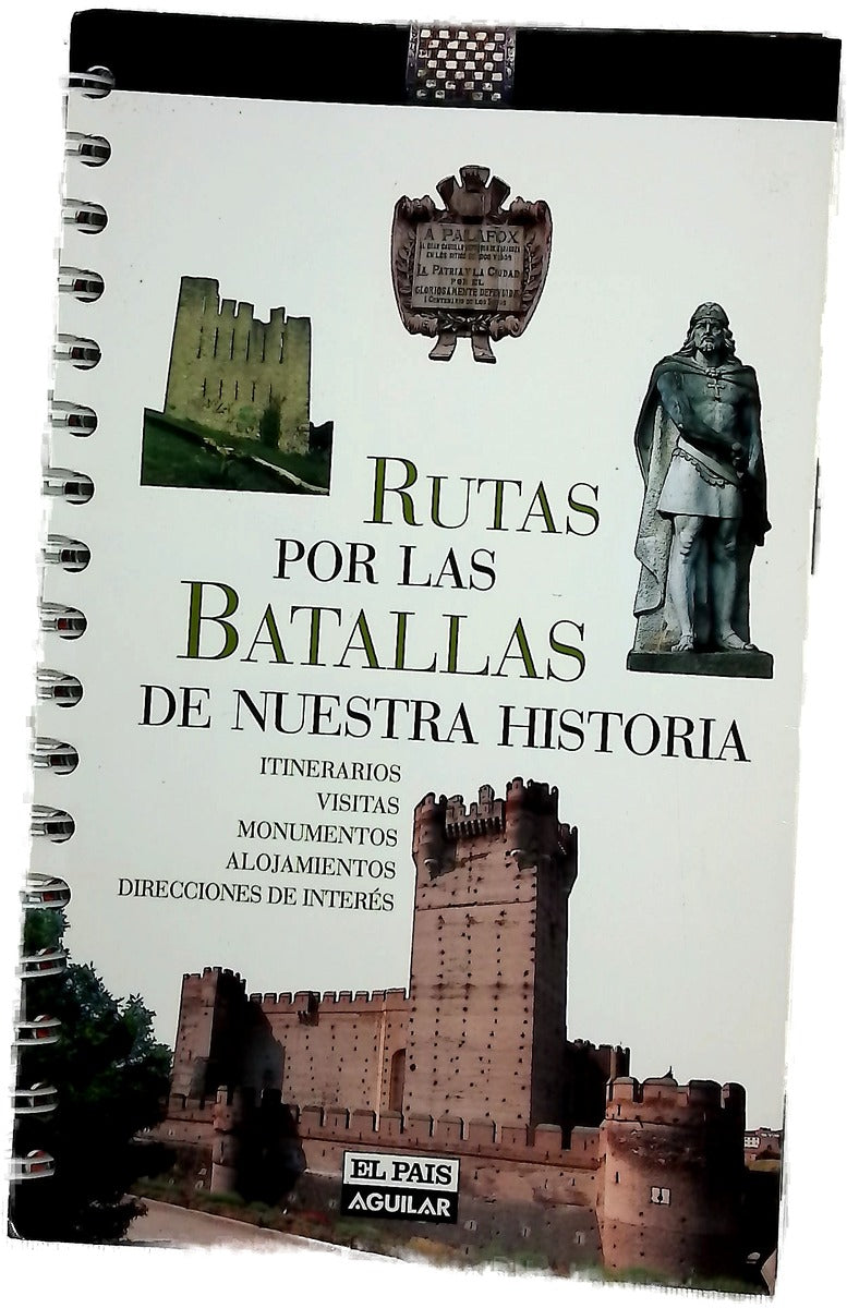 Rutas por las batallas de nuestra historia
